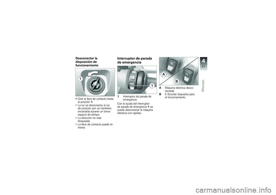BMW MOTORRAD C EVOLUTION 2017  Manual de instrucciones (in Spanish) �3���
�\b���
��	� ��	
����7�\b���
��.� ��
�4���
��\b��	������\b
�Q��	��	 �� ����� �� �������� ������� �������&���
�$� ��
�  �� �����