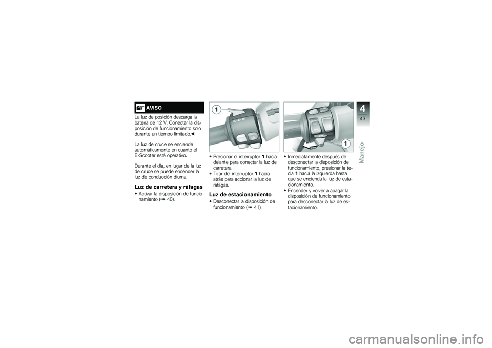BMW MOTORRAD C EVOLUTION 2017  Manual de instrucciones (in Spanish) �\f�"���*
�$� ��
�  �� �������&� ������	�\b� �������	�� �� �.�: �6� �8�������	 �� �����������&� �� ��
�������
����� ������
�	����