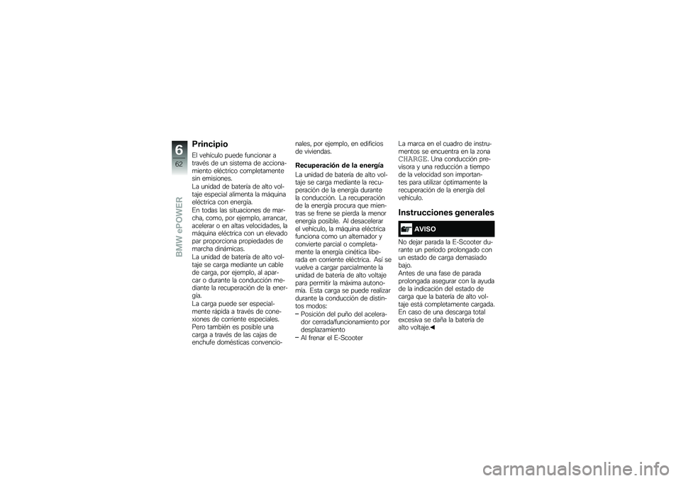 BMW MOTORRAD C EVOLUTION 2017  Manual de instrucciones (in Spanish) �)����
��7��\b
�%� ������
�� ��
��� ��
�������	 ���	���*� �� �
� ������
� �� ���������
����� ���*���	��� ���
������
������� �