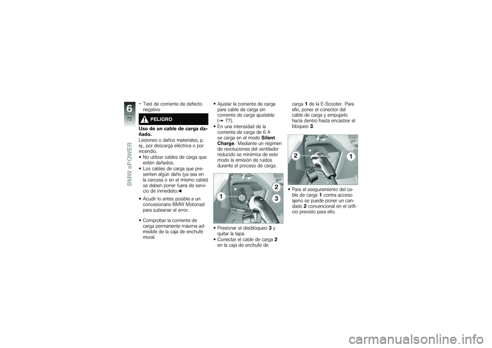 BMW MOTORRAD C EVOLUTION 2017  Manual de instrucciones (in Spanish) �9��� �� ���	�	����� �� ����������\b�����
�)�+�;��<�,�*
�J��\b �� �� �
�	�5�� �� �
�	���	 ��	��H�	��\b�
�$������� � ���>�� �
����	������