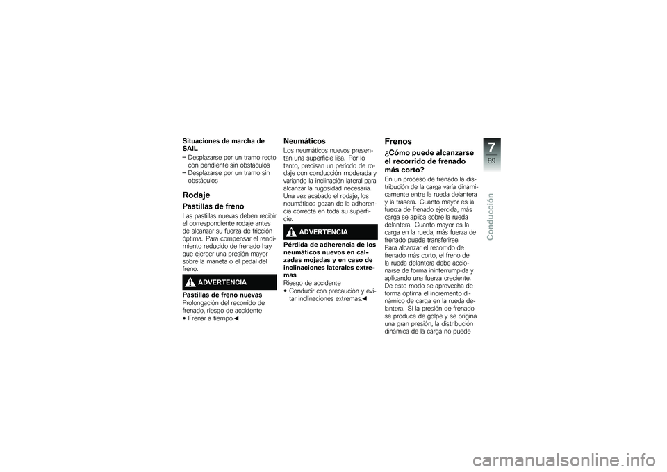 BMW MOTORRAD C EVOLUTION 2017  Manual de instrucciones (in Spanish) �����	�
��\b��� �� ��	��
�8�	 ����\f��;
�!������ ��	�� ���	 �
� ��	��
� �	������� ��������� ��� �����#��
���
�!������ ��	�� ���	 �
�