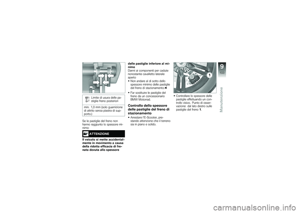 BMW MOTORRAD C EVOLUTION 2017  Libretto di uso e manutenzione (in Italian) �\f����	�\b �� ����� ��\b���\b �����	�����\b ���\b�� ����	�\b�����
���� �,� �+ �� �<���� �������!����\b�� ��	�	���	� ��\b��!� �����	��