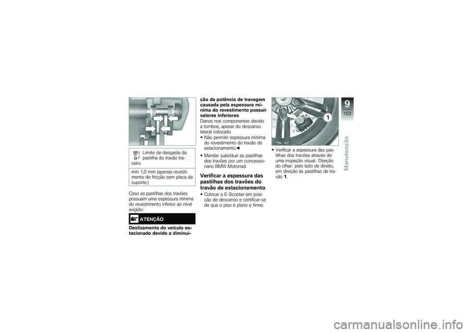 BMW MOTORRAD C EVOLUTION 2017  Manual do condutor (in Portuguese) �%�����
 ��
 ��
�\b���\b��
 ���
��\b����� �� �����(� �����\b�
���
��� �5��4 �� �E��
�
���\b ��
��
�\b�����
��� ��
 �	����!�(� �\b�
� �
���� �