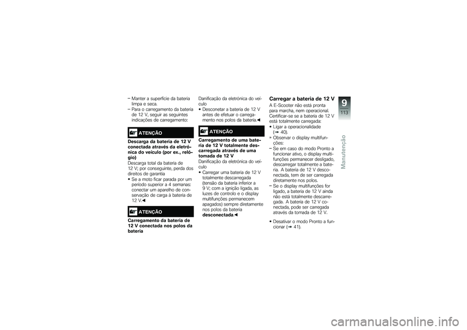 BMW MOTORRAD C EVOLUTION 2017  Manual do condutor (in Portuguese) �����
� � �\b��
�
��	����
 �� ����
�������
� �
 �\b�
���
�?��� � �����
����
��� �� ����
�����
 �5�9 �=� �\b�
���� ��\b �\b�
������
�\b���