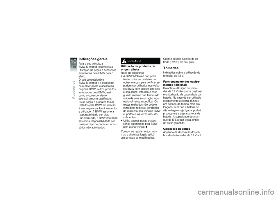 BMW MOTORRAD C EVOLUTION 2017  Manual do condutor (in Portuguese) �#�\b�	���\f���� ����\f��
�?��� � �\b�
� ��
������ ���� �������� ��
����
��� �������\f��!�(� ��
 �
�
�!��\b �
 ���
�\b�\b�.����\b�������\