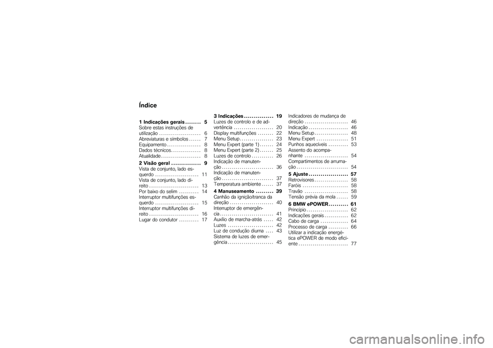 BMW MOTORRAD C EVOLUTION 2017  Manual do condutor (in Portuguese) �"�\b�	���
�% �#�\b�	���\f���� ����\f�� �& �& �& �& �& �& �& �& ��3����
 �
�\b���\b ���\b����!�&�
�\b ��
������\f��!�(� � � � � � � � � � � � � � � � �