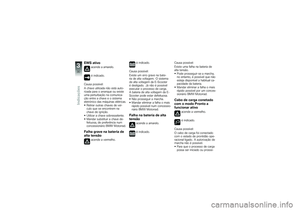 BMW MOTORRAD C EVOLUTION 2017  Manual do condutor (in Portuguese) �3�� �\f����

���
���
 � �����
���
�* ���������
�H���\b� �
��\b�\b���
��V
�+ �����
 ������\f��� ��(� �
�\b��, ��������\f��� �
��� � ���