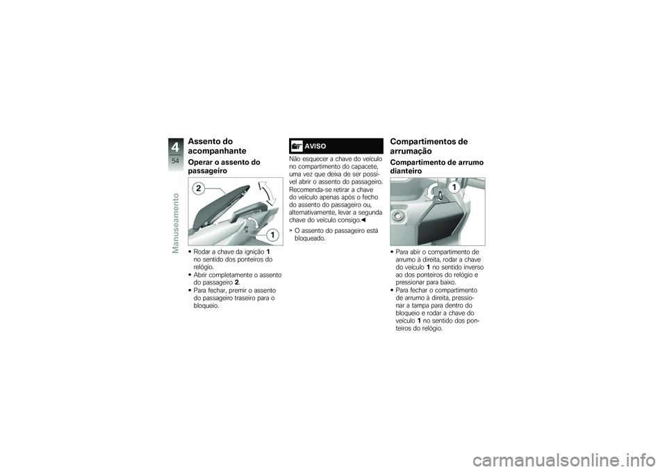 BMW MOTORRAD C EVOLUTION 2017  Manual do condutor (in Portuguese) �-����\b��
 �	�

�\f��
��7�\f�\b�O�\f�\b��
�2�7���\f� �
 �\f����\b��
 �	�

�7�\f���\f�����

�J���� � �����
 �� �����!�(��%�� �\b�
����� ���\b �
����
�
