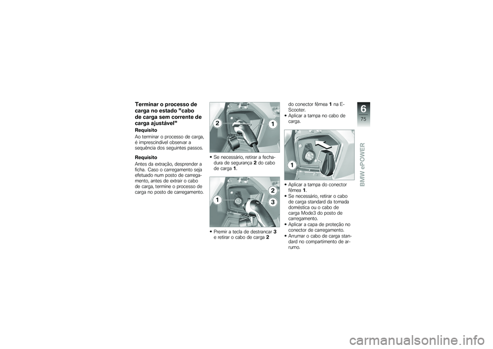 BMW MOTORRAD C EVOLUTION 2017  Manual do condutor (in Portuguese) �6�����\b�\f� �
 �7��
�����
 �	�
��\f���\f �\b�
 ����\f�	�
 �T��\f�=�

�	� ��\f���\f ��� ��
����\b�� �	�
��\f���\f �\f�.����P����T
���G������

�+� ��
