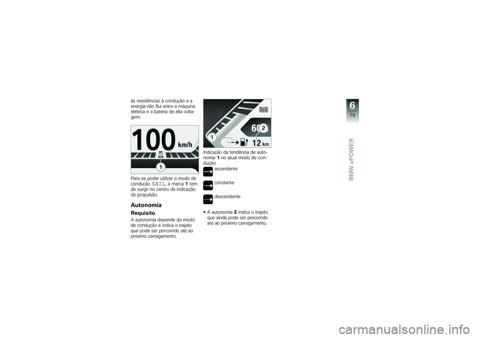 BMW MOTORRAD C EVOLUTION 2017  Manual do condutor (in Portuguese) �1�\b ��
�\b��\b��C�����\b �1 ������!�(� �
 ��
��
���� ��(� �	��� �
����
 � ��,� �����
��*����� �
 � ����
��� ��
 ���� ��������
��
�?��� 