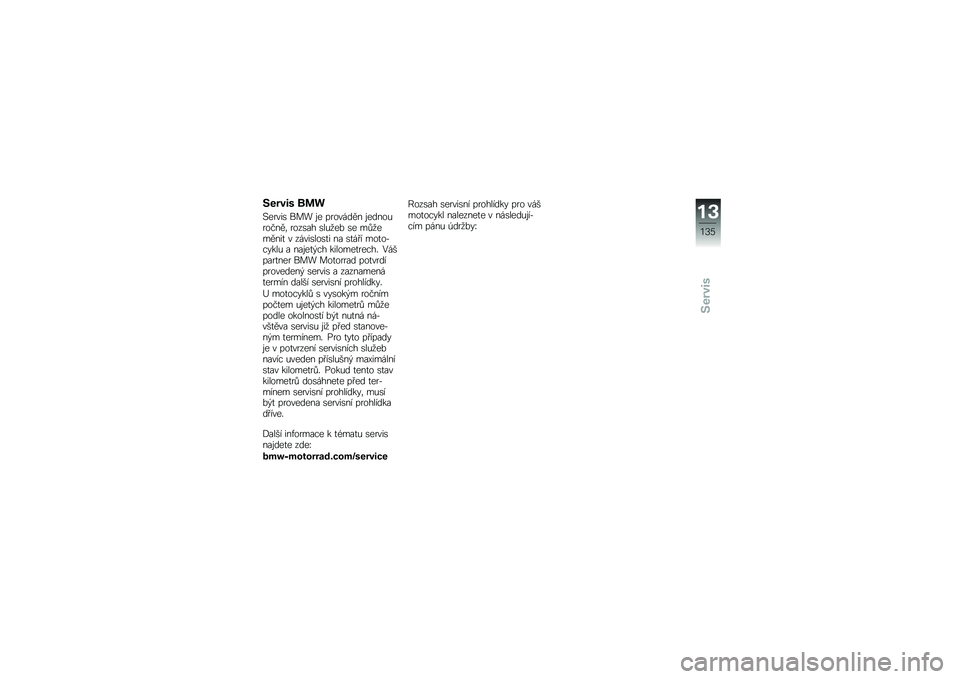 BMW MOTORRAD C EVOLUTION 2017  Návod k obsluze (in Czech) �:����� �\b�	�

�#�����\b ��� �\f� �������� �\f�����&������	 ����\b�� �\b��&�
��% �\b� ��!�
������
 � �����\b���\b�
� �� �\b�
�� � ���
��(��