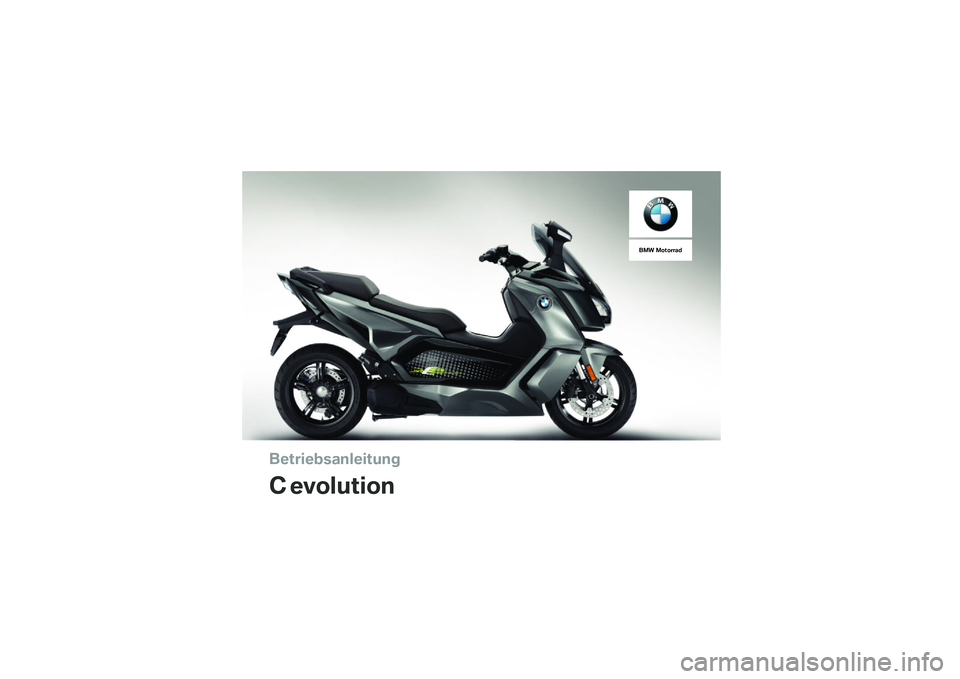 BMW MOTORRAD C EVOLUTION 2018  Betriebsanleitung (in German) 