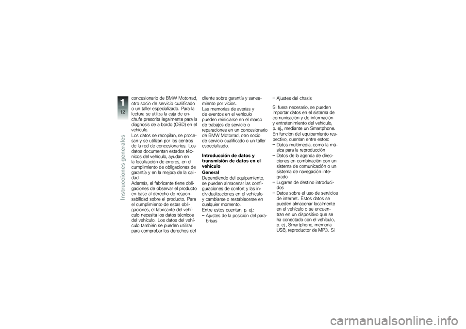 BMW MOTORRAD C EVOLUTION 2018  Manual de instrucciones (in Spanish) �����������	�� �� ��� �����	�	���"���	� ����� �� ���	����� ��
���������� �
� ������	 ���������� ���� ���	� �������
�	� �