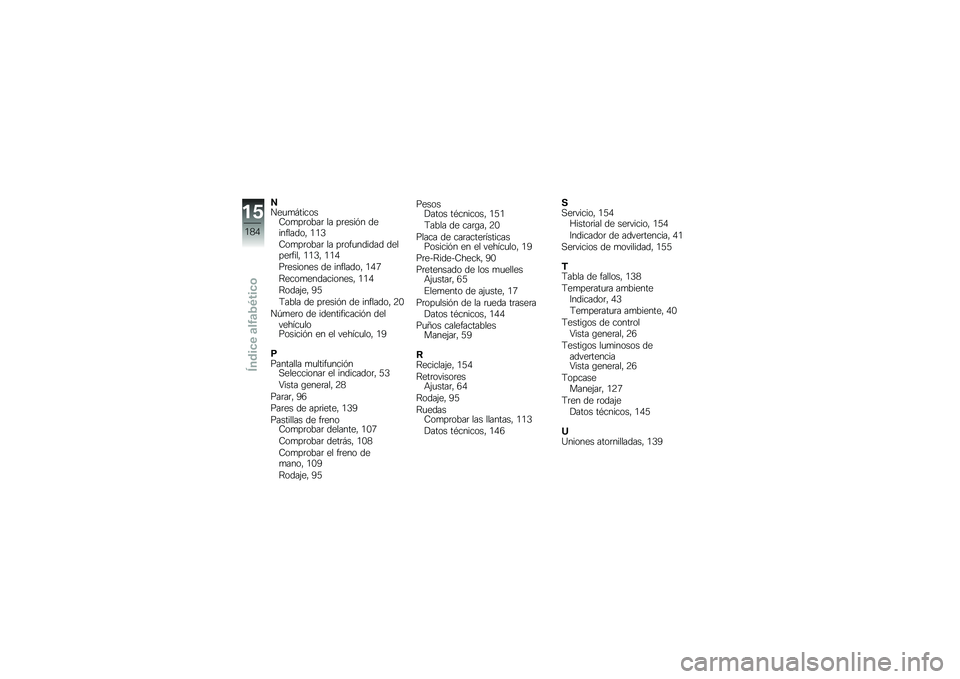 BMW MOTORRAD C EVOLUTION 2018  Manual de instrucciones (in Spanish) �9���
�
�#������7��
��	����	 �� ��	����&� ����������" �.�.�2
�7��
��	����	 �� ��	���
������ ������	����" �.�.�2�" �.�.�/
��	������� �� ��
