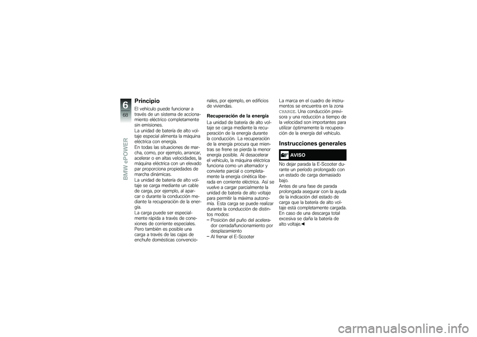 BMW MOTORRAD C EVOLUTION 2018  Manual de instrucciones (in Spanish) �����
��7��\b
�%� ������
�� ��
��� ��
�������	 ���	���*� �� �
� ������
� �� ���������
����� ���*���	��� ���
������
������� �
