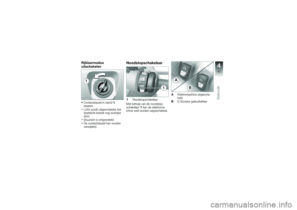 BMW MOTORRAD C EVOLUTION 2018  Handleiding (in Dutch) �+�	�
����������
��	���#�������
�2����
����\b��\f���\b �� ���
��	��	��
�
����
����� ����	� �\f��������
���\b�	� ������
�	��\b���� �