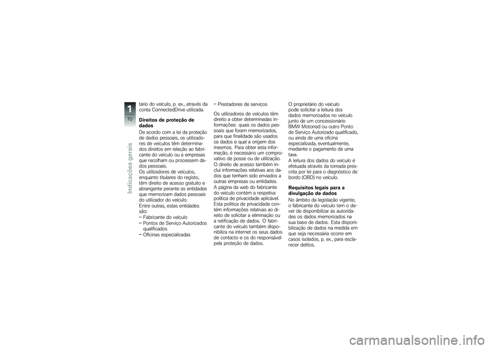 BMW MOTORRAD C EVOLUTION 2018  Manual do condutor (in Portuguese) ��,��� �� ��
������ �
� �
�@�� ������*�\b ������� �=����
���
��<����
 ������\f����
�:������
� �	� �6��
�����
 �	��	�\f�	�
�
�<�
 ������
