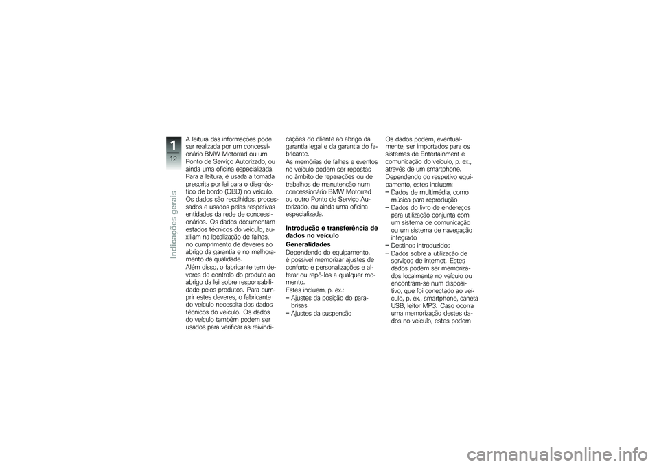 BMW MOTORRAD C EVOLUTION 2018  Manual do condutor (in Portuguese) �+ ��
����� ���\b ���	�����!�&�
�\b �
���
�\b�
� ��
����\f��� �
�� �� �����
�\b�\b�����,��� ��� �������� �� ���?���� ��
 �3�
����!� �+��