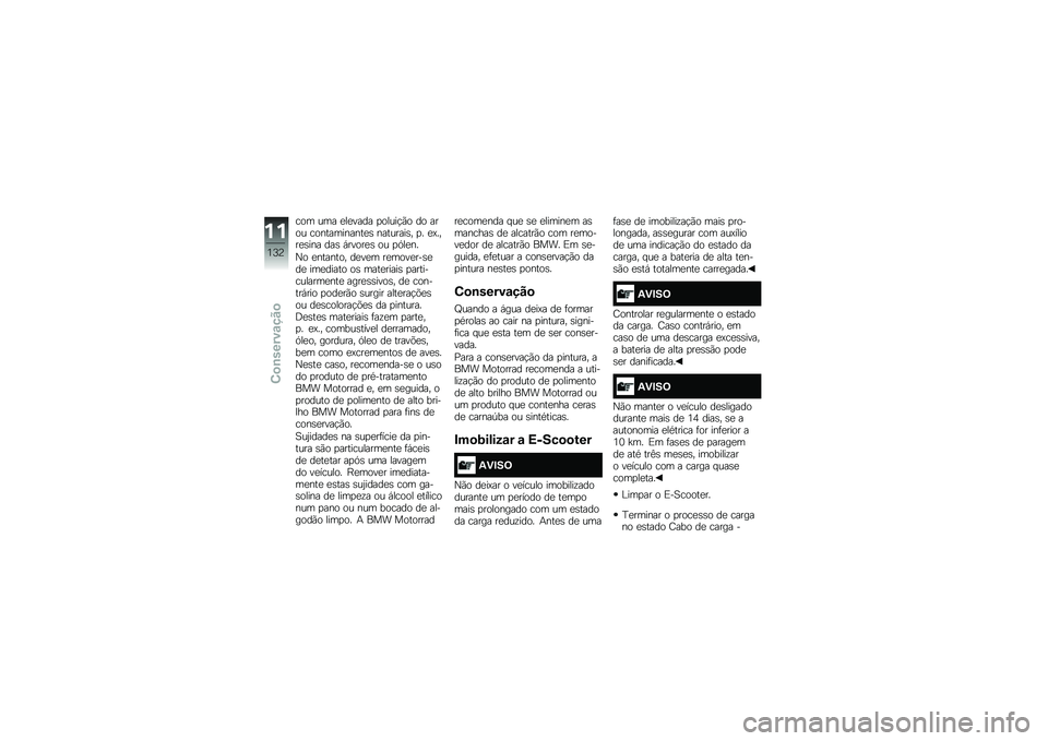 BMW MOTORRAD C EVOLUTION 2018  Manual do condutor (in Portuguese) ��� ��� �
��
���� �
�����!�(� �� ���� ������������
�\b ��������\b� �
� �
�@����
�\b��� ���\b �,�����
�\b �� �
�.��
��
�N� �
������� �