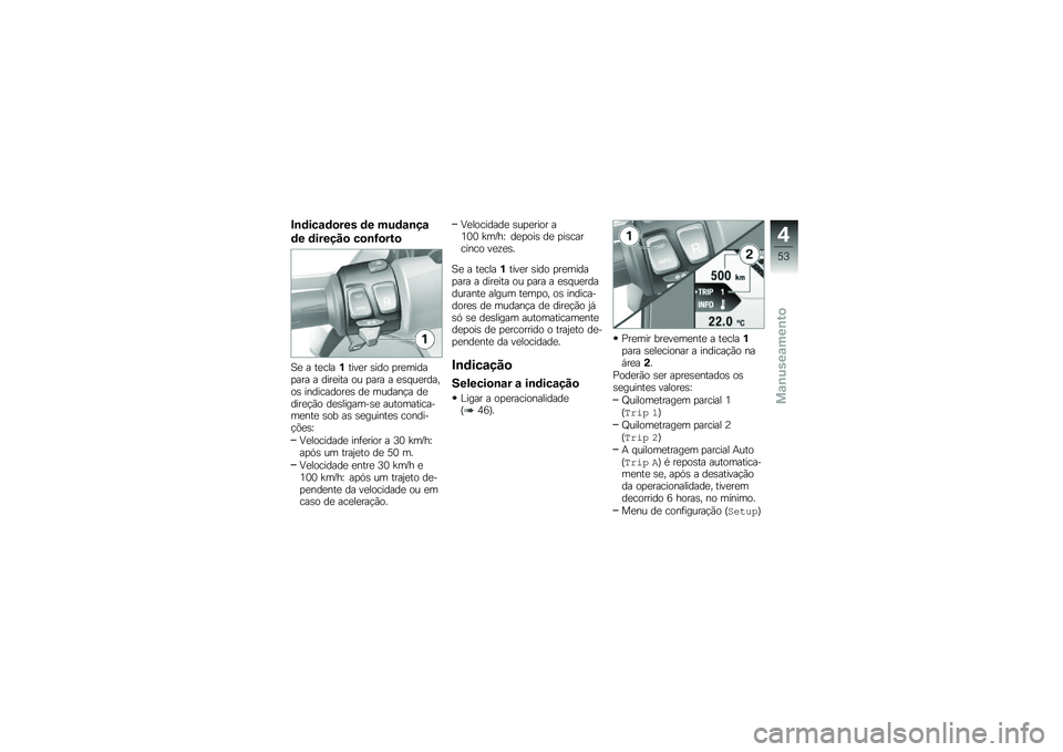 BMW MOTORRAD C EVOLUTION 2018  Manual do condutor (in Portuguese) �#�\b�	���\f�	�
��� �	� ���	�\f�\b��\f
�	� �	������
 ��
�\b�<�
���

�3�
 � ��
����%����
� �\b��� �
��
�����
��� � ����
��� �� �
��� � �
�\b� ��
��
