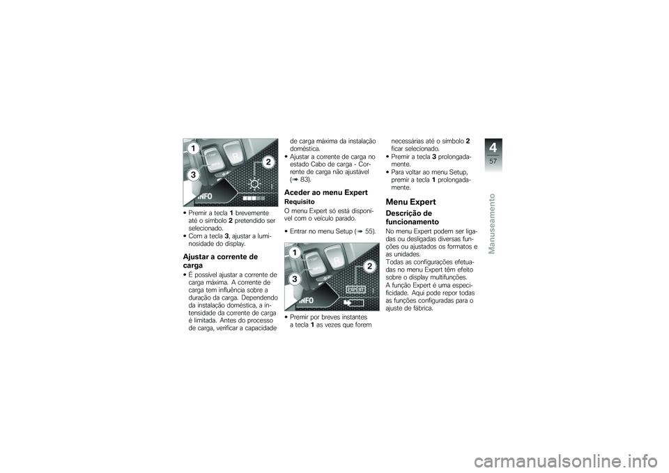 BMW MOTORRAD C EVOLUTION 2018  Manual do condutor (in Portuguese) �?��
��� � ��
����%���
��
��
���
���* � �\b�������(�
��
��
����� �\b�
��\b�
��
��������
�=�� � ��
����*� ��0��\b��� � ��������\b�����

