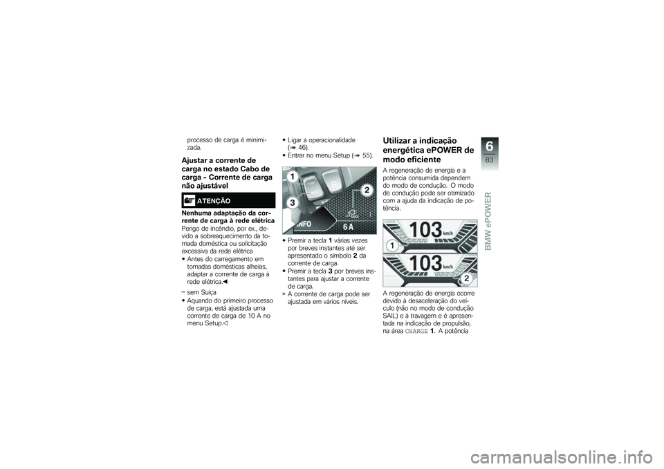 BMW MOTORRAD C EVOLUTION 2018  Manual do condutor (in Portuguese) �
����
�\b�\b� ��
 ����� �* ��������\f����
�,�-����\f� �\f ��
����\b�� �	�
��\f���\f �\b�
 ����\f�	�
 �3�\f�=�
 �	�
��\f���\f � �3�
����\b�� �	� ��\f�