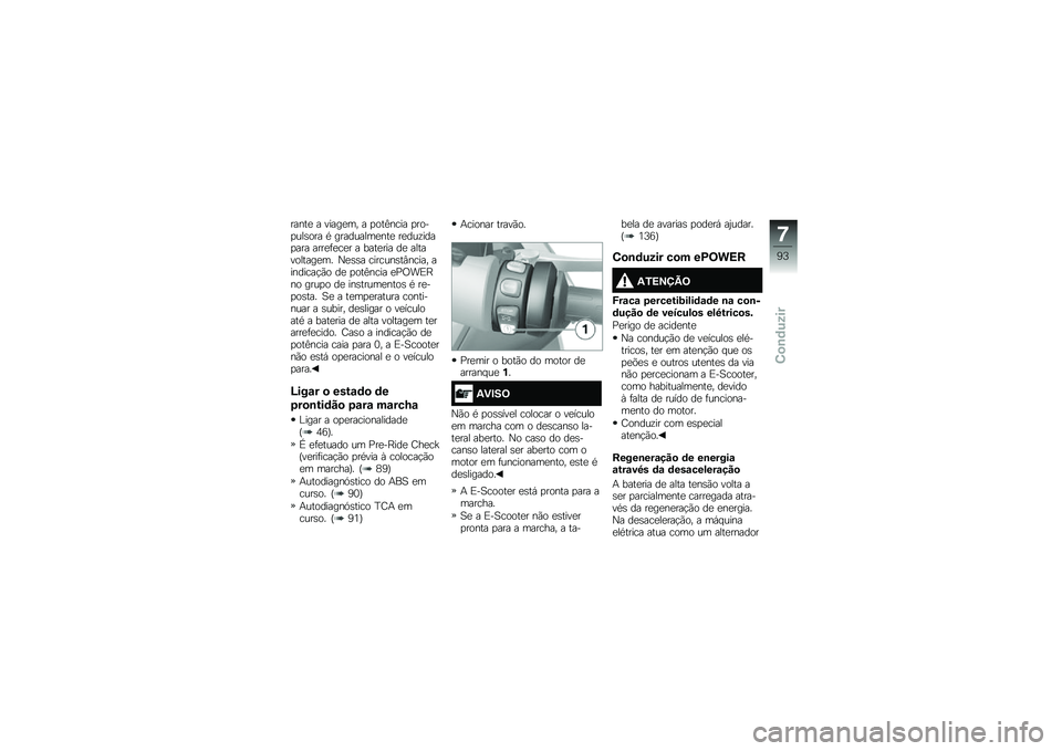 BMW MOTORRAD C EVOLUTION 2018  Manual do condutor (in Portuguese) �����
 � �����
�� � �
���C���� �
����
���\b��� �* ���������
���
 ��
���\f����
��� ����
�	�
��
� � ����
��� ��
 �����������
�� �N�
