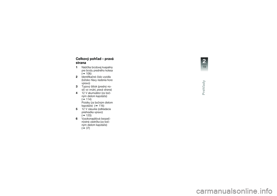 BMW MOTORRAD C EVOLUTION 2018  Návod na používanie (in Slovak) �I��9��
��) ��
��%�� �4 �����
������
�����\f�
��\b ��\f���
���! ���\b��\b��� �#��\f� ��\f��� ��\f��� �(��
 ��
����\b�A�1�0�7�B
�$�?��� ���*���\b��