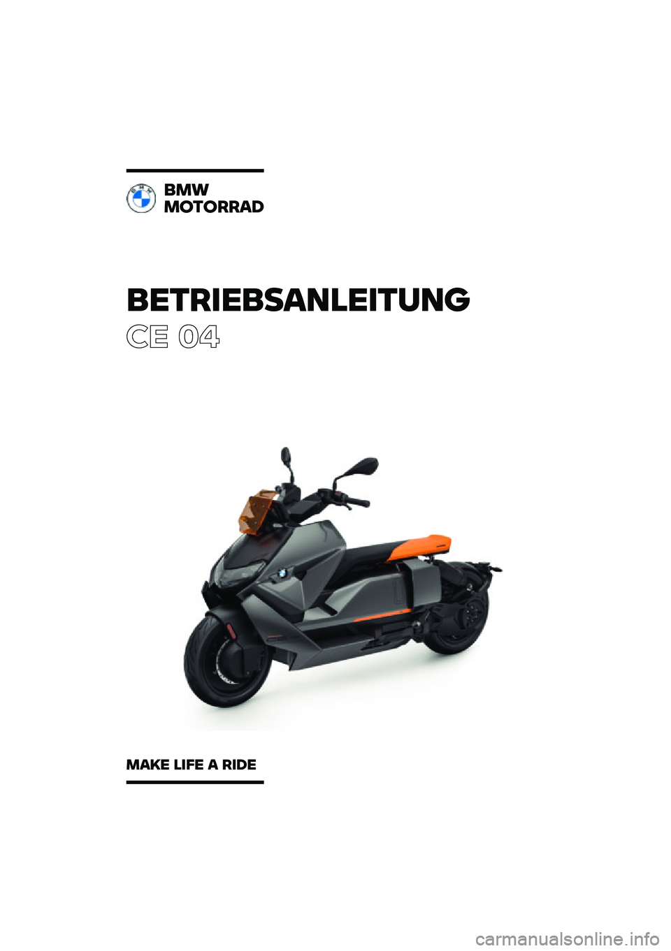 BMW MOTORRAD CE 04 2021  Betriebsanleitung (in German) 