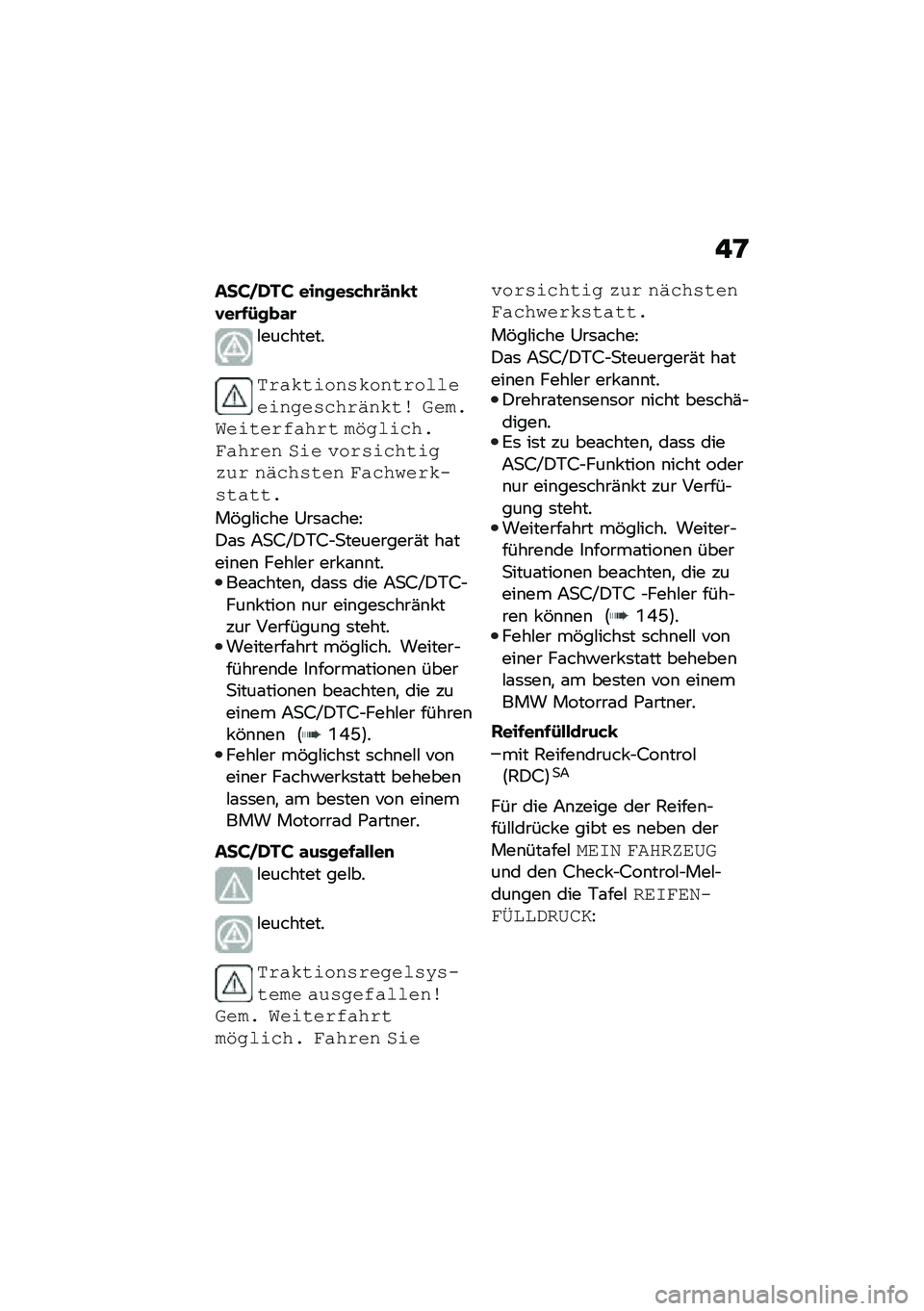 BMW MOTORRAD CE 04 2021  Betriebsanleitung (in German) ��9
����)�+�� ���
������\b�/�
�4�
�,��\b�*�-���\f�\b
�#��������
�0���"�\f�	����"���\f�������	��
������-��"�\f� �8��!����	�\f�������\f �!�)�
��	�