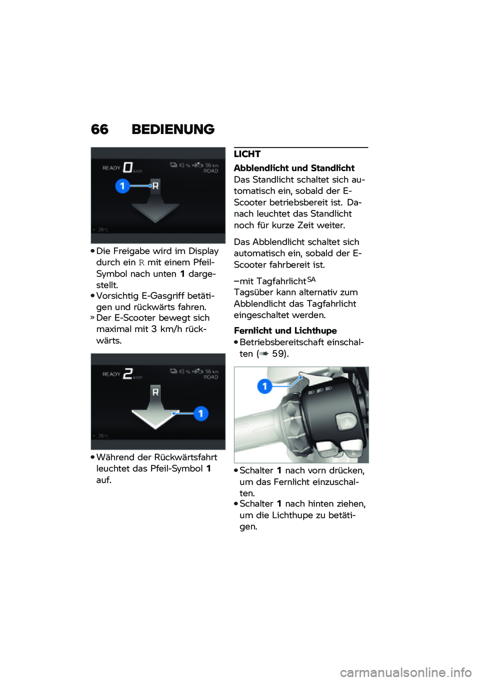 BMW MOTORRAD CE 04 2021  Betriebsanleitung (in German) �2�2 ���1����;��
�)�� ������\f�� �!��� �� �)��	�-�#�\f�8����� ���\b�1��� ���\b�� �*����#�$�
�8����# �\b�\f�� ��\b���\b�5��\f����$�	���#�#�����