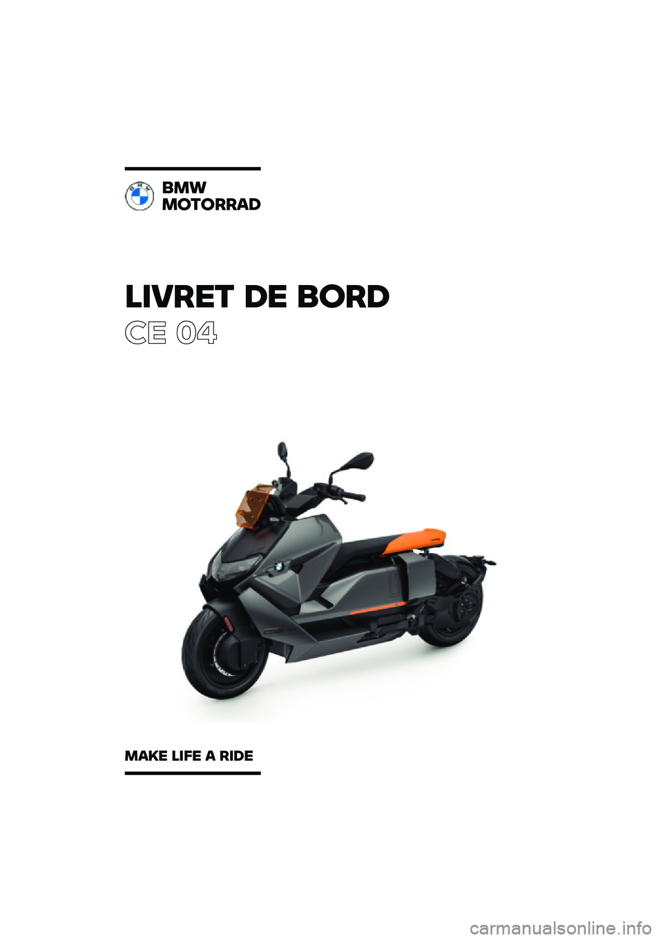BMW MOTORRAD CE 04 2021  Livret de bord (in French) 