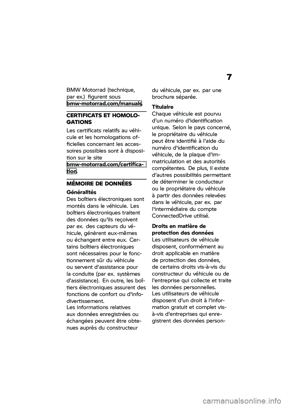 BMW MOTORRAD CE 04 2021  Livret de bord (in French) �9
��� �������� �>��	�
���\f�%��	�*��� �	���? ��\f�&���	�� �������(�)��������	�*����+������\f�\b�
������G����� �� �H��\b����������