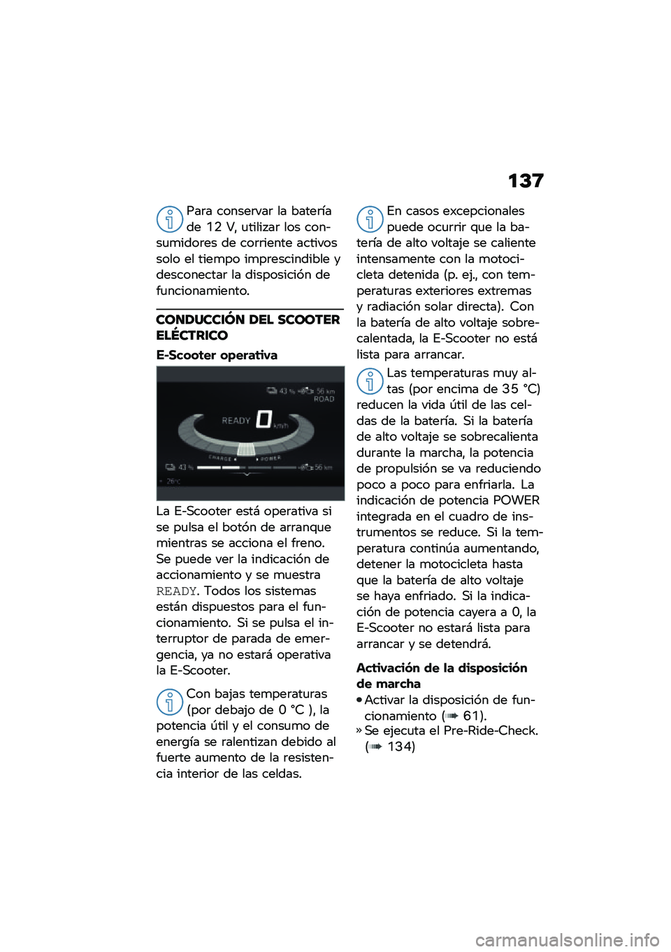 BMW MOTORRAD CE 04 2021  Manual de instrucciones (in Spanish) �
�C�8
���	� ������	���	 �� �����	���� �Q�. �U�" �
����� ��	 ��� ����&��
�
����	�� �� ���	�	����� ����������� �� ����
�� ��
��	����