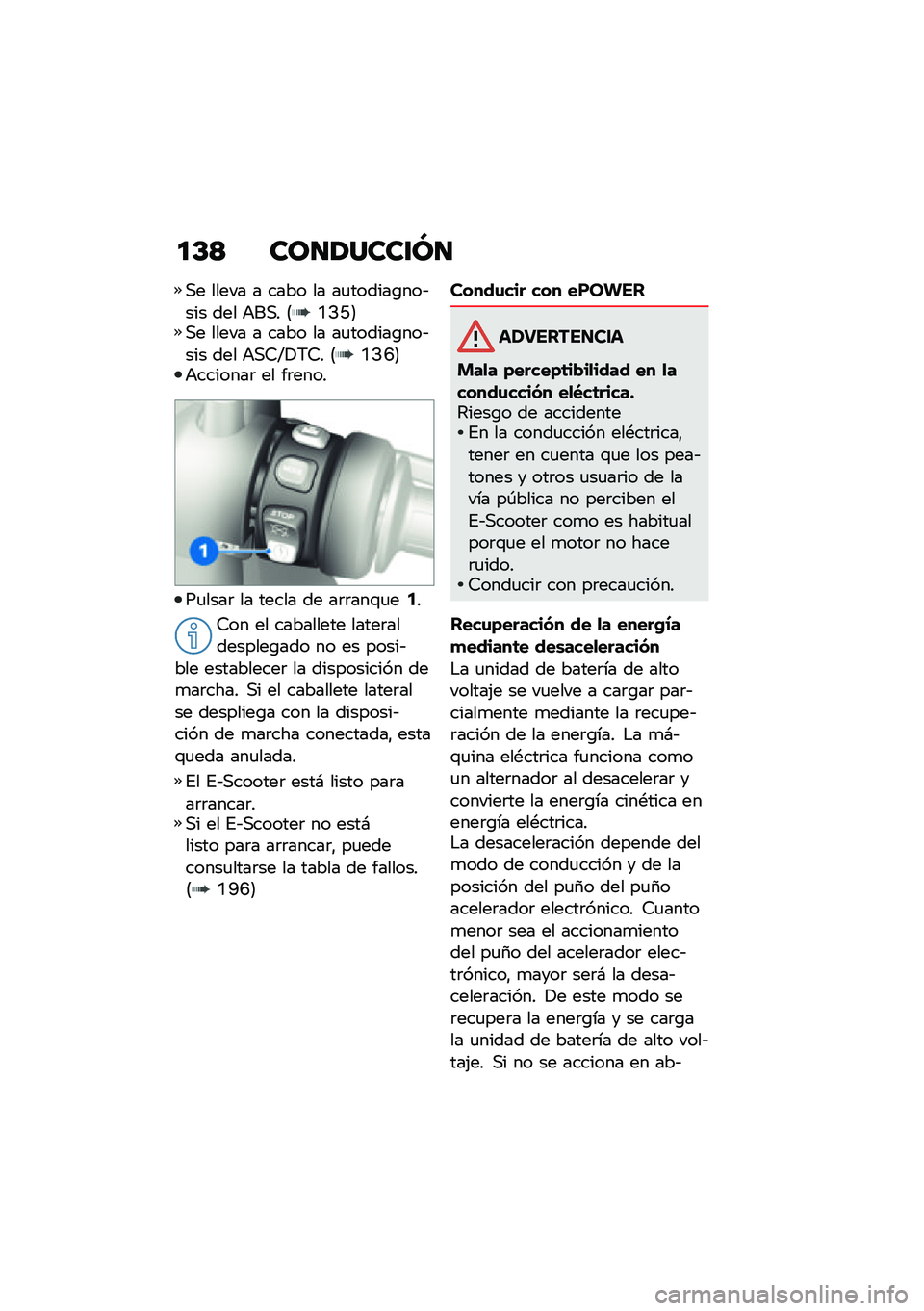 BMW MOTORRAD CE 04 2021  Manual de instrucciones (in Spanish) �
�C�< ���
�1����\f�M�
�,� ����� � ���� �� ��
������\b���&��� ��� �+��,� �8�Q�>�E�9�,� ����� � ���� �� ��
������\b���&��� ��� �+�,�6�I�!�7