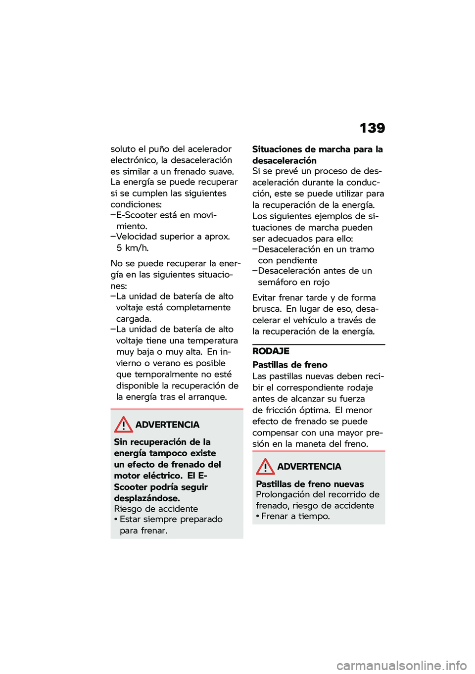 BMW MOTORRAD CE 04 2021  Manual de instrucciones (in Spanish) �
�C�?
����
�� �� ��
�1� ��� ������	����	������	������" �� ���������	������� ���
����	 � �
� ��	����� ��
�����$� ����	�\b�� �� 