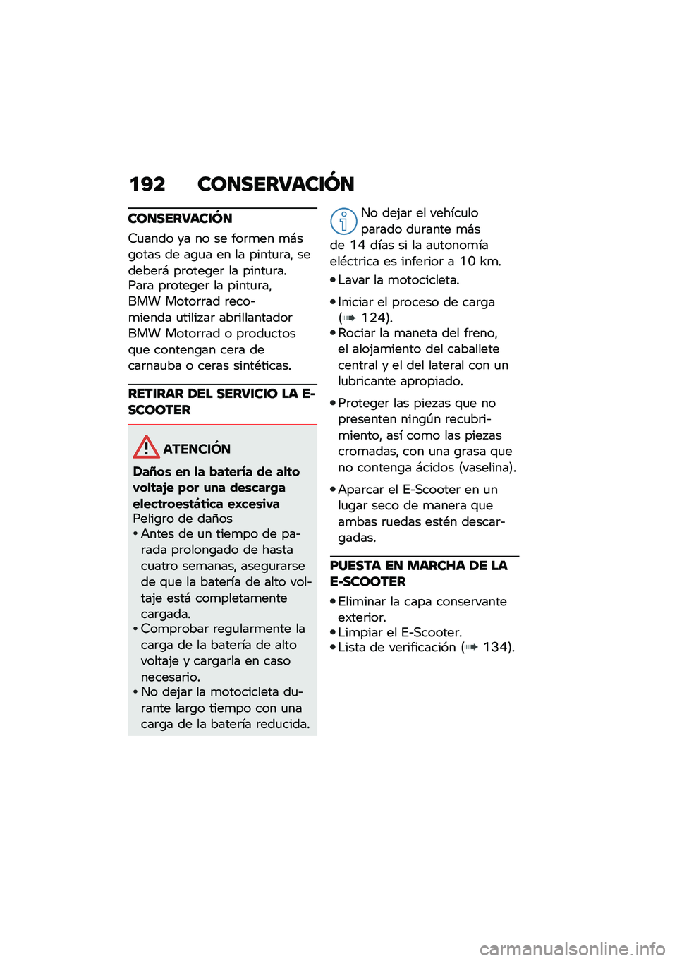 BMW MOTORRAD CE 04 2021  Manual de instrucciones (in Spanish) �
�?� ���
����:���\f�M�
���
����:���\f�M�
�6�
���� �� �� �� ���	�
�� �
�#��\b���� �� ��\b�
� �� �� �����
�	��" �������	�# ��	����\b��	 �� 