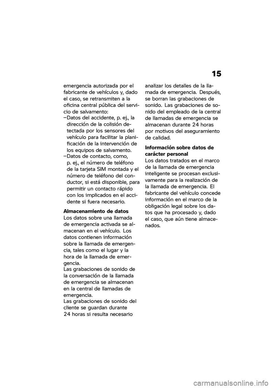 BMW MOTORRAD CE 04 2021  Manual de instrucciones (in Spanish) �
�/
��
��	�\b����� ��
���	�� ��� ���	 ������	������ �� ������
��� ��" ������ �����" �� �	���	����
���� � ��������� �����	�� 