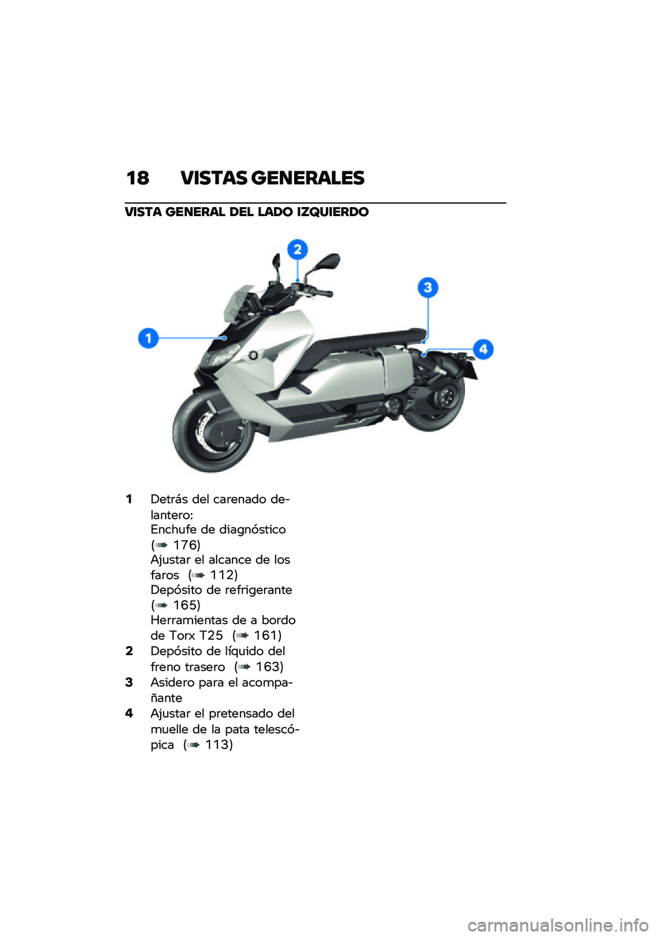 BMW MOTORRAD CE 04 2021  Manual de instrucciones (in Spanish) �
�< �:�\f���� ���
������
�:�\f��� ���
���� �1�� ���1� �\f�Y�X��\f���1�
�5�!���	�#� ��� ���	����� ���&������	��:�%����
�� �� ����\b����