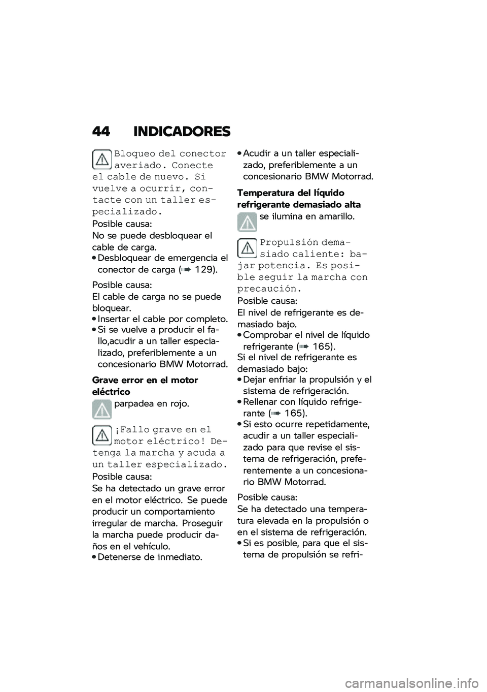 BMW MOTORRAD CE 04 2021  Manual de instrucciones (in Spanish) �"�" �\f�
�1�\f���1����
����,��� ��� ������\f�������	����  �/�����\f��� ���.�� �� ������  �0�	������ � ������	��; ����&�\f���\f� ���