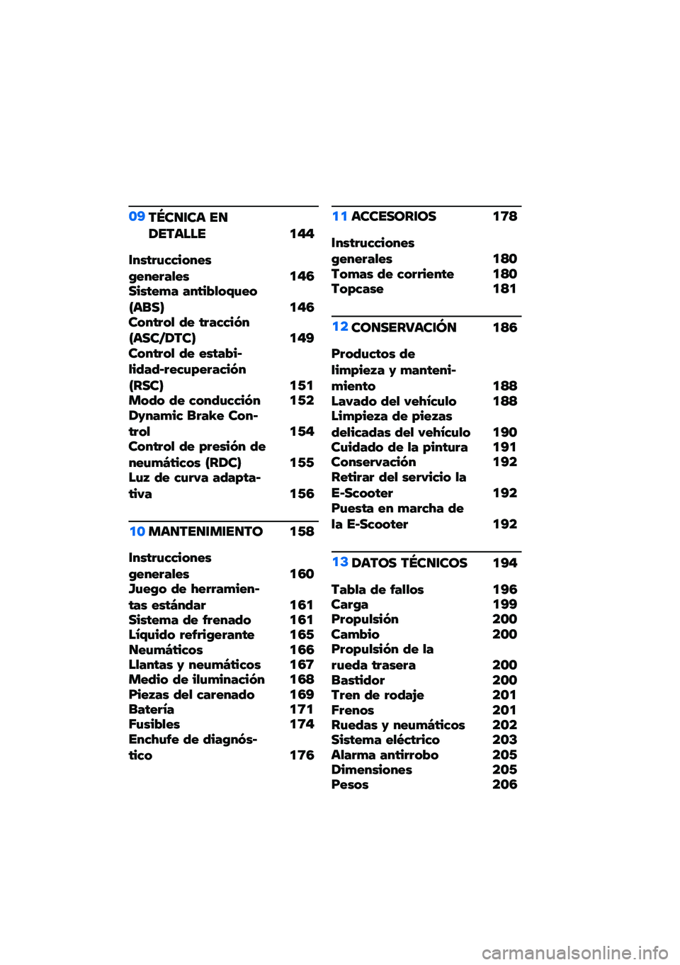 BMW MOTORRAD CE 04 2021  Manual de instrucciones (in Spanish) �\b�?��P��
�\f�� ��
�1������ �
�"�"
�\f�����&���� ����9������,�� �
�"�3������+� �����$�,� �-�&�� �I����J �
�"�3�� ���� �, �5� ���������I����Q�