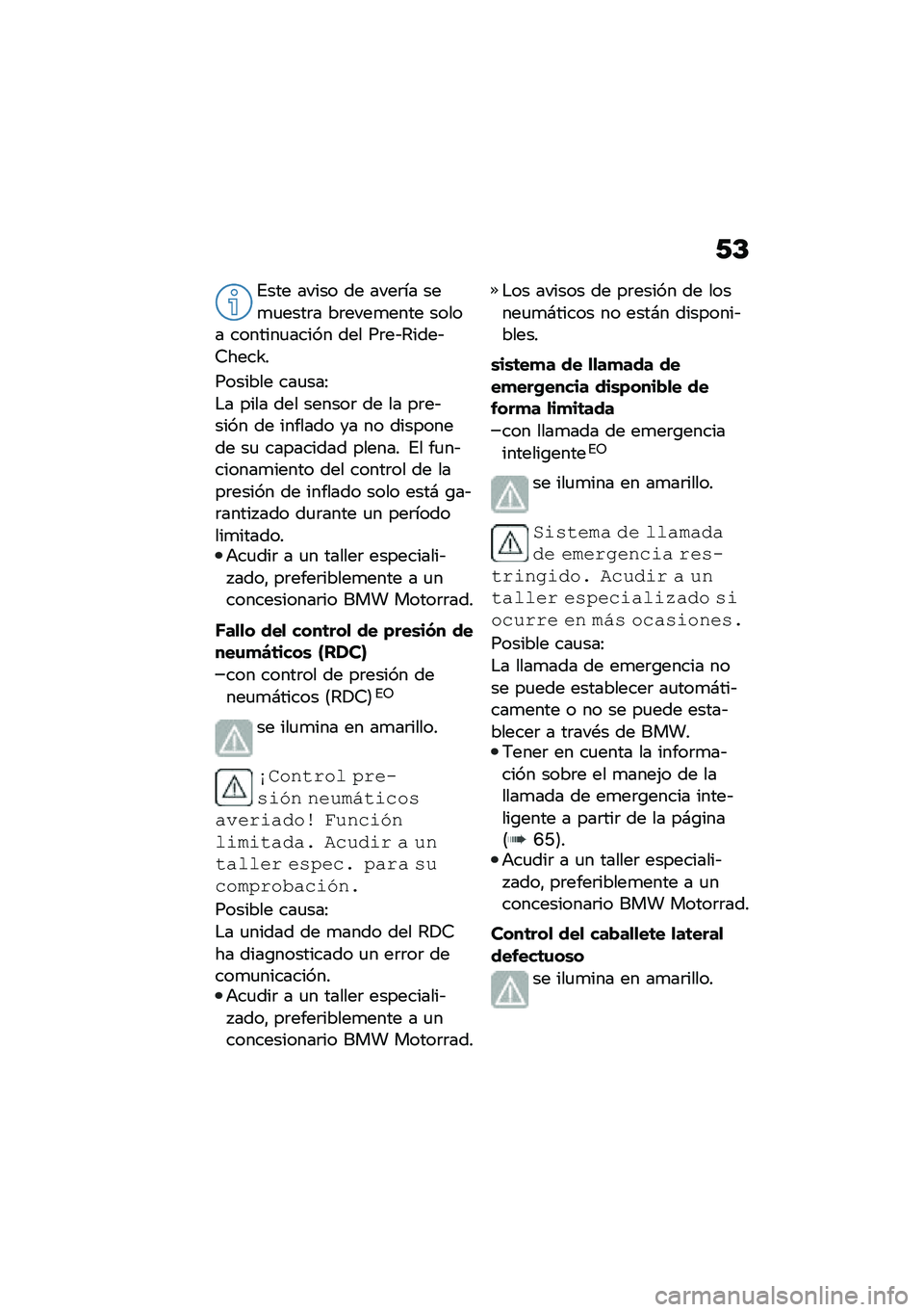 BMW MOTORRAD CE 04 2021  Manual de instrucciones (in Spanish) �/�C
�%��� ����� �� ����	�� ���
�
����	� ��	����
���� ����� �������
����� ��� ��	��&�4����&�6����Z�
������� ���
���:
�$� ���� �