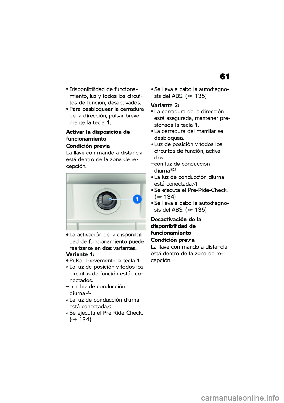 BMW MOTORRAD CE 04 2021  Manual de instrucciones (in Spanish) �3�

�!������������� �� ��
�������&�
������" ��
�  � ����� ��� ���	��
��&��� �� ��
������" ����������������	� �������\f�
���