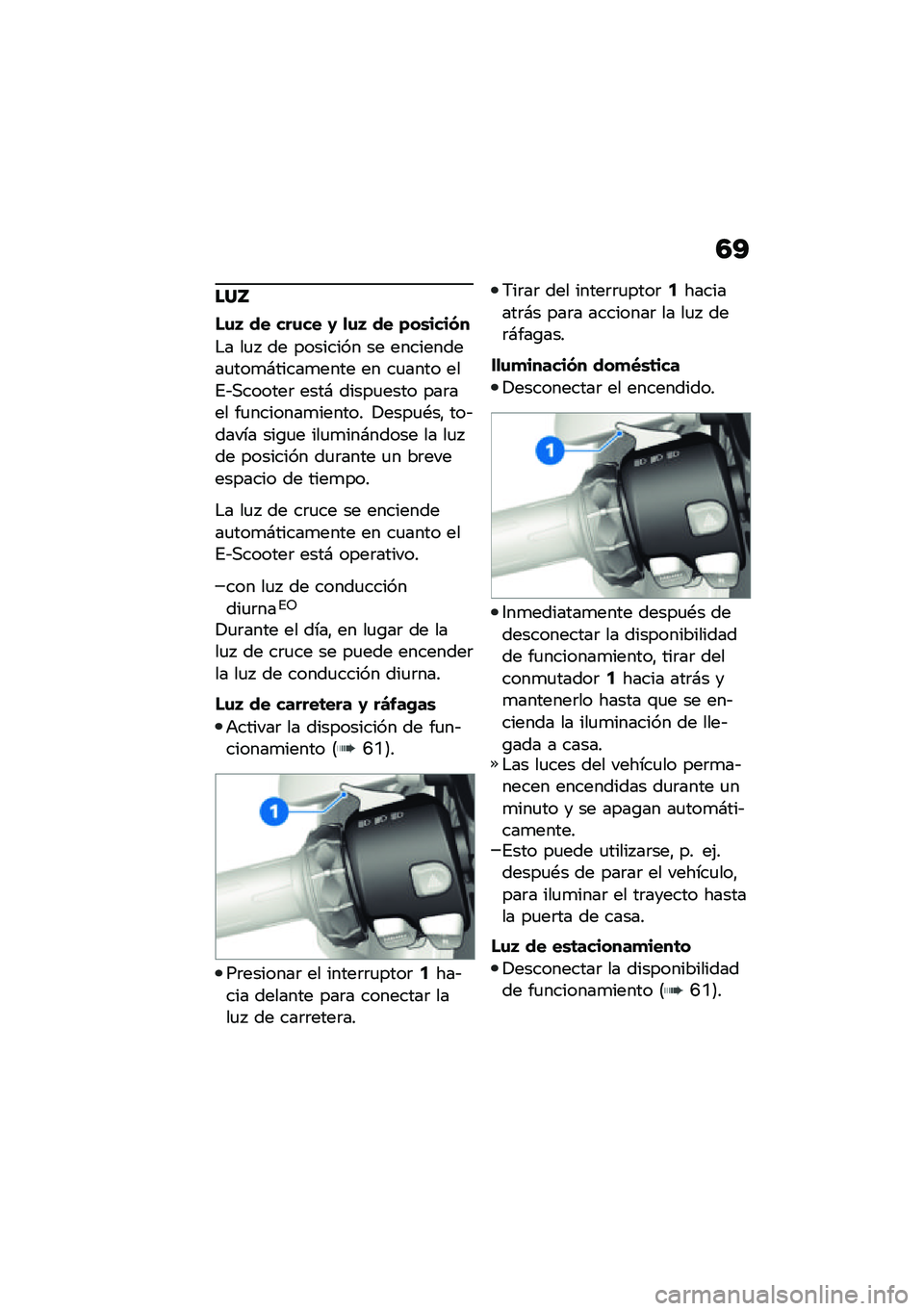 BMW MOTORRAD CE 04 2021  Manual de instrucciones (in Spanish) �3�?
���Y
�#�\f� �� ���\f�� �1 �
�\f� �� ���\b�����
�$� ��
�  �� �������� �� ����������
���
�#�����
���� �� ��
���� ���%�&�,������	 �