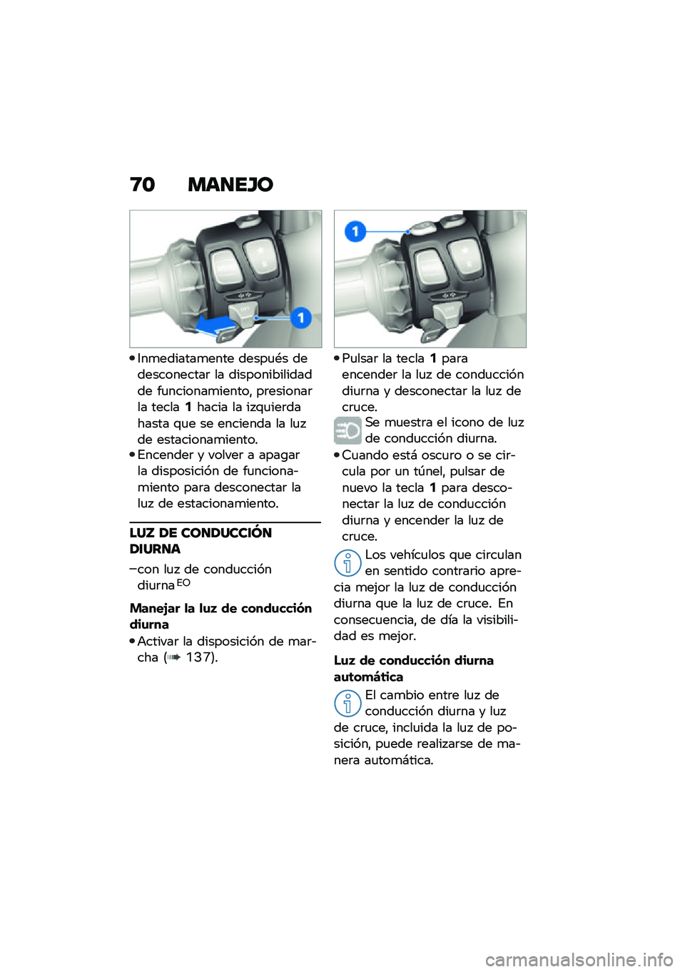 BMW MOTORRAD CE 04 2021  Manual de instrucciones (in Spanish) �8�\b ���
��G�
�3��
�������
���� �����
�*� �������������	 �� ���������������� ��
�������
������" ��	�������	�� ������5���