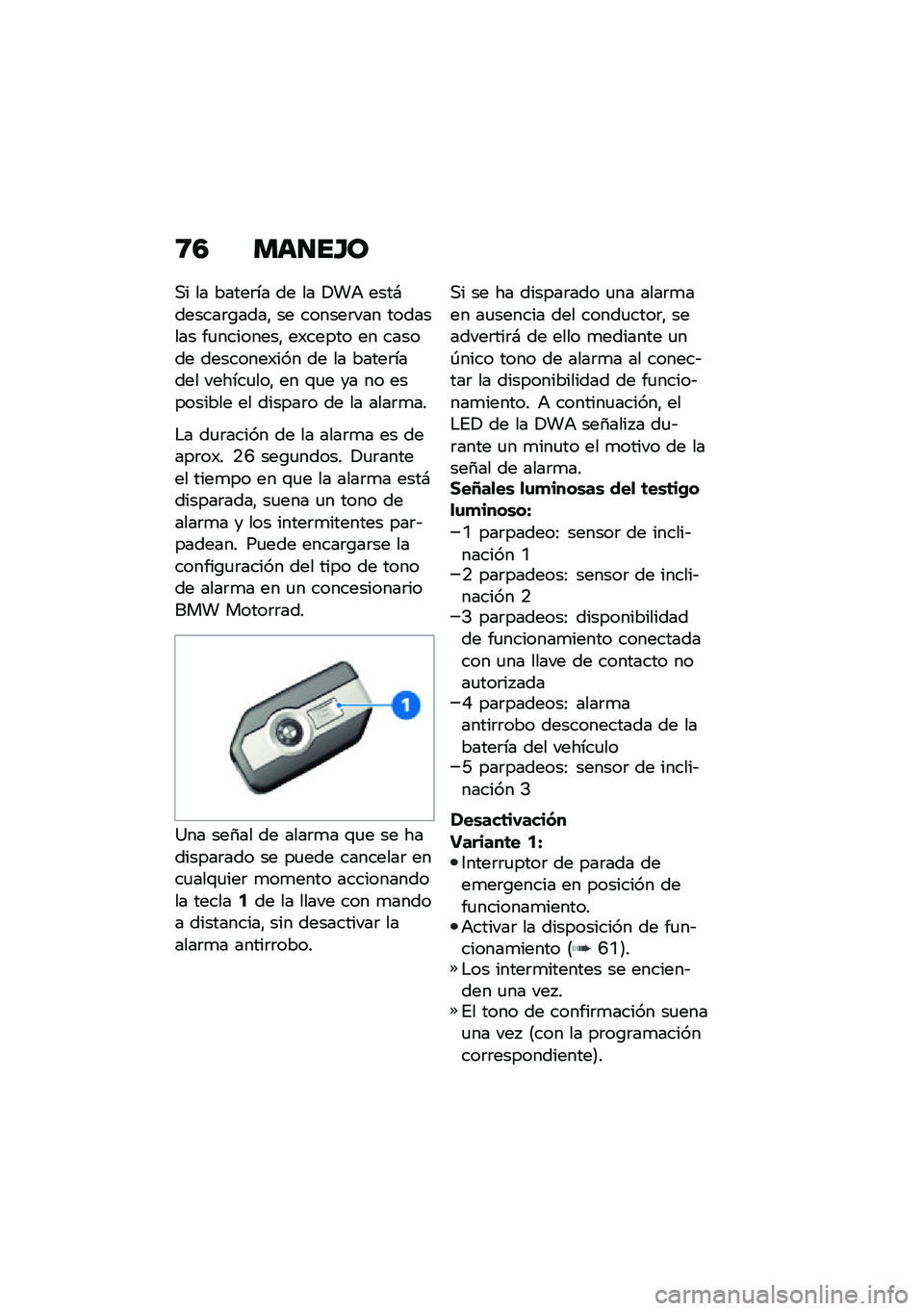 BMW MOTORRAD CE 04 2021  Manual de instrucciones (in Spanish) �8�3 ���
��G�
�,� �� �����	�� �� �� �!��+ ����#������	�\b����" �� ������	��� �������� ��
��������" ��)����� �� ������ �������