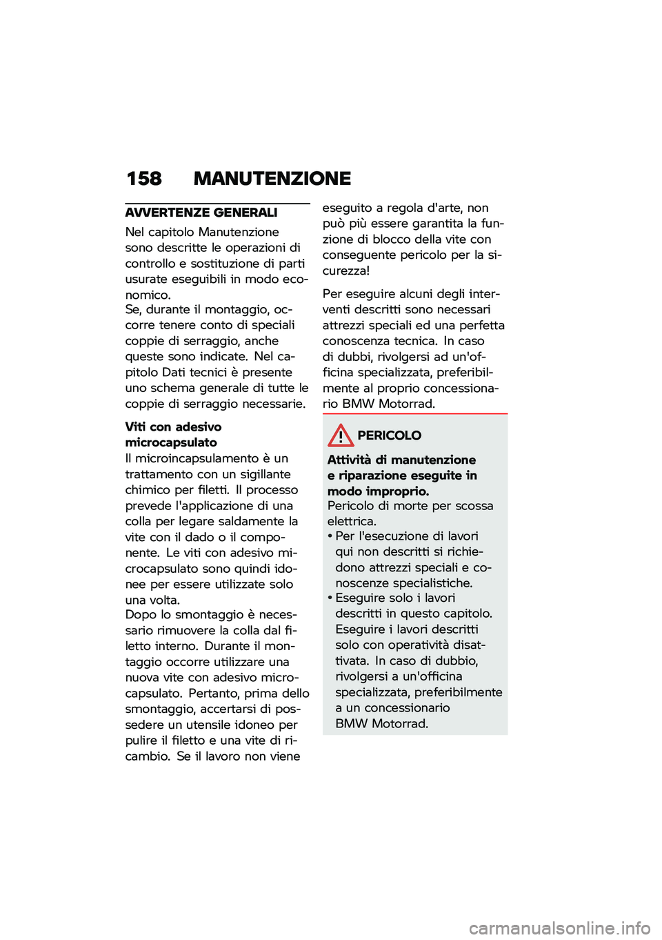 BMW MOTORRAD CE 04 2021  Libretto di uso e manutenzione (in Italian) �\f�-�> ������������
���������� ��������
�/��\f ��	���
��\f� ��	���
���!�������� �����\b��
�
� �\f� ����\b�	�!���� ������
�\b��\f�\