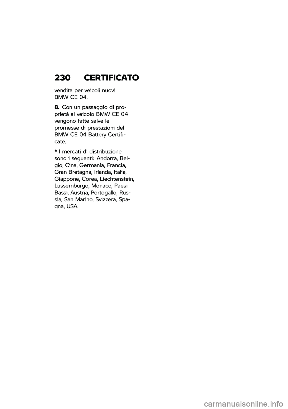 BMW MOTORRAD CE 04 2021  Libretto di uso e manutenzione (in Italian) ��C�
 �8�����5��8���
������
�	 ���\b ������\f� �������� ��* �L�J�
�>�(��� �� ��	���	���� �� ��\b����\b���
�  �	�\f ������\f� ��� ��* �L�J�