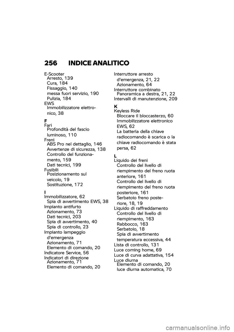 BMW MOTORRAD CE 04 2021  Libretto di uso e manutenzione (in Italian) ��-�1 ���/��8� ��������8�
�*������
��\b�+�\b�\b���
��% �Q�>�G���\b�	�% �Q�N�J�@����	�����% �Q�J�L�
����	 ����\b� ���\b���!���% �Q�G�L�0��\f��!��	�% �Q�N�