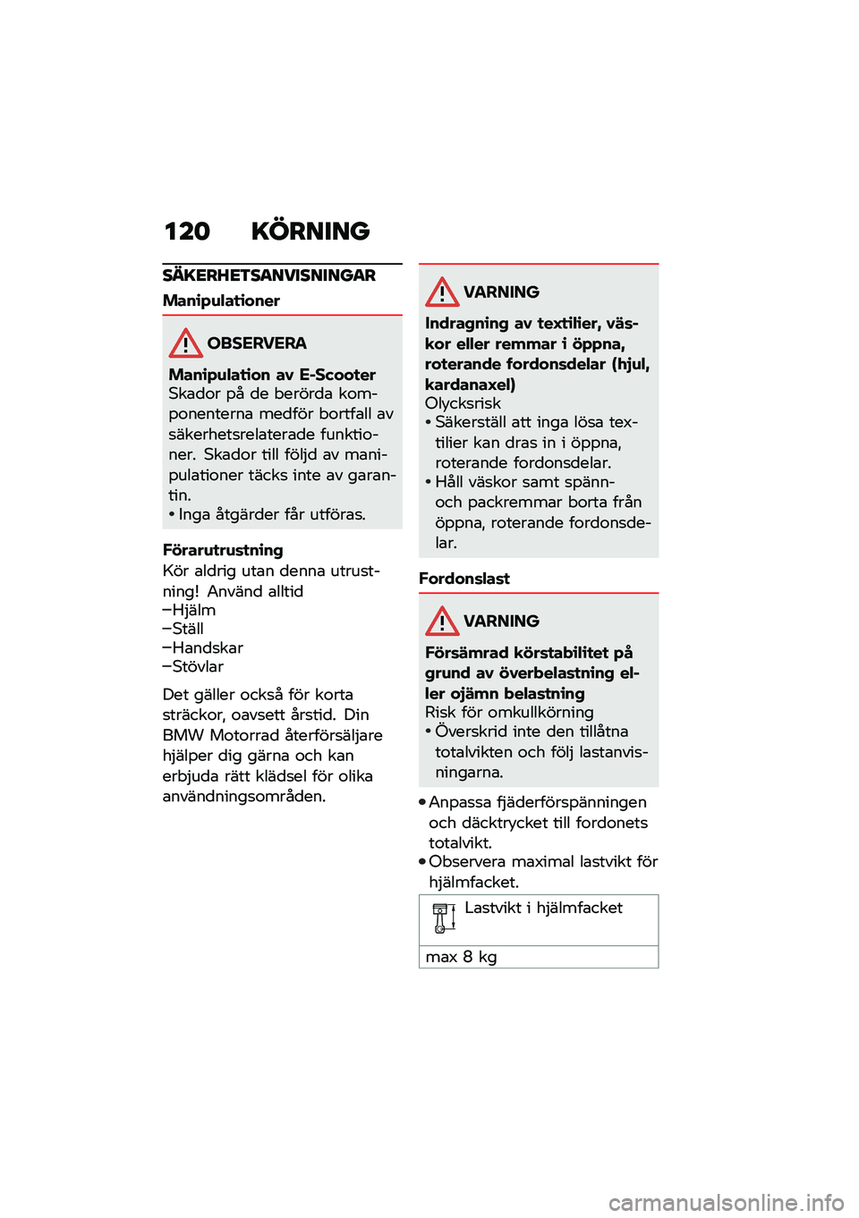 BMW MOTORRAD CE 04 2021  Instruktionsbok (in Swedish) ���	 �=������
���=�<��K�<�3��
���������
�
� ���\b��\f���
�\b����
���������
� ���\b��\f���
�\b�� ��0 ����)���
���*��\b�
�\f� �%� �
� � ����